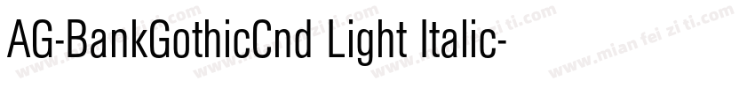 AG-BankGothicCnd Light Italic字体转换